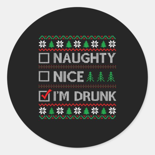 Nice Naughty I'm Drunk Checklist Ugly Christmas Sw Ronde Sticker (Voorkant)