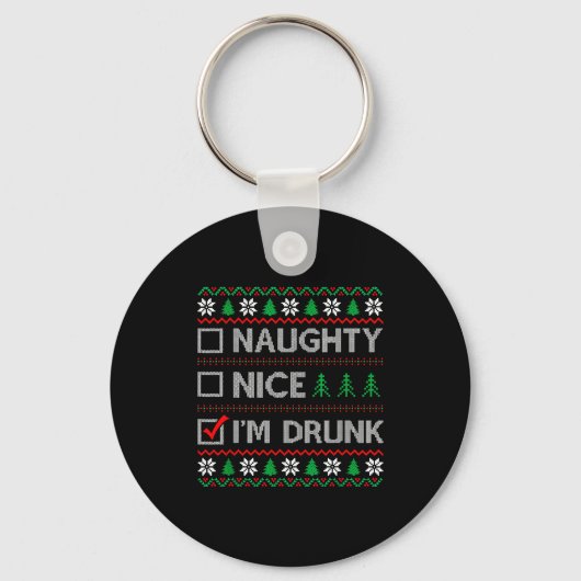 Nice Naughty I'm Drunk Checklist Ugly Christmas Sw Sleutelhanger (Voorkant)