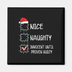 Nice Naughty Innocent tot bewezen Guilty Christma Magneet