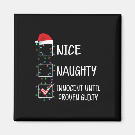 Nice Naughty Innocent tot bewezen Guilty Christma Magneet (Voorkant)