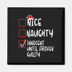 Nice Naughty Innocent tot bewezen Guilty Christma Magneet
