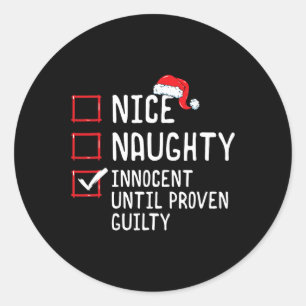 Nice Naughty Innocent tot bewezen Guilty Christma Ronde Sticker