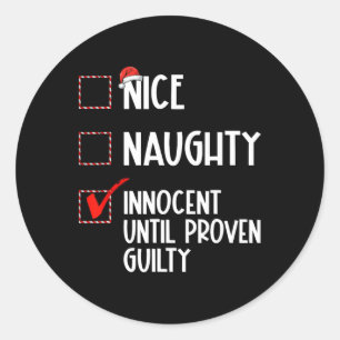 Nice Naughty Innocent tot bewezen Guilty Christma Ronde Sticker