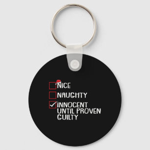 Nice Naughty Innocent tot bewezen Guilty Christma Sleutelhanger