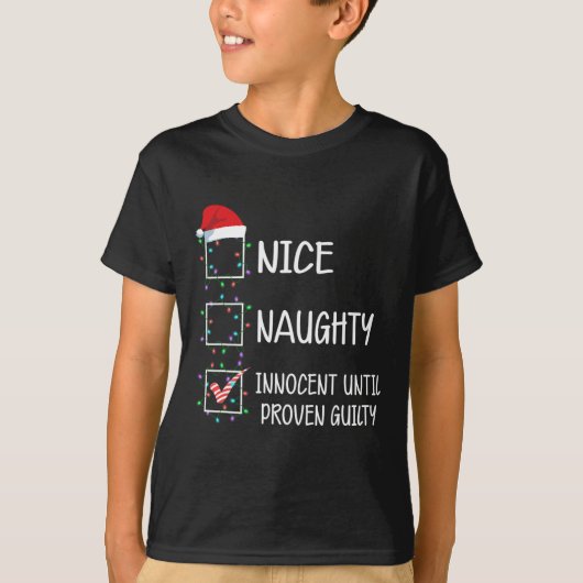 Nice Naughty Innocent tot bewezen Guilty Christma T-shirt (Voorkant)