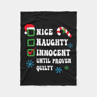 Nice Naughty Innocent tot bewezen Guilty Funny Ch Fleece Deken