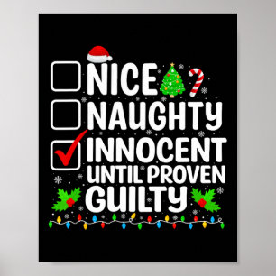 Nice Naughty Innocent tot bewezen Guilty Funny Ch Poster