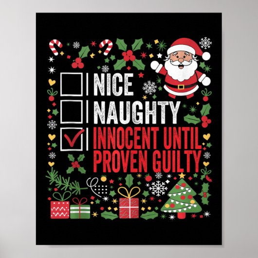 Nice Naughty Innocent tot bewezen Guilty Funny Ch Poster (Voorkant)