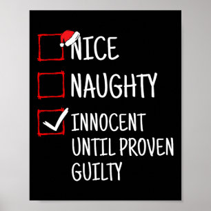 Nice Naughty Innocent tot bewezen Guilty Funny Ch Poster