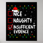 Nice Naughty Insufficient Evidence Christmas Santa Poster (Voorkant)