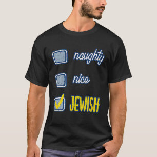 Nice Naughty Jewish Ugly Hanukkah Sweater Chanukah T-shirt