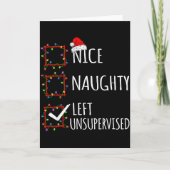 Nice Naughty Left Unsupervised Christmas List Funn Kaart (Voorkant)