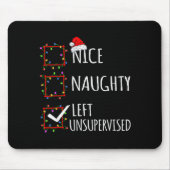 Nice Naughty Left Unsupervised Christmas List Funn Muismat (Voorkant)