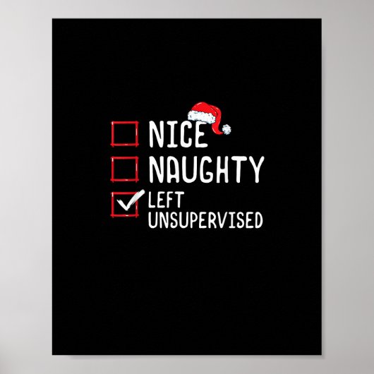 Nice Naughty Left Unsupervised Christmas List Poster (Voorkant)