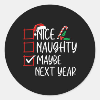 Nice Naughty, misschien wel volgende jaarlijst ker Ronde Sticker