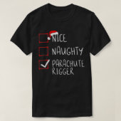 Nice Naughty Parachute Rigger kerstlist kerstman T-shirt (Design voorkant)