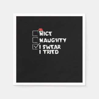 Nice Naughty Tried My Best Holiday Humor Servet