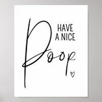 Nice Poop Funny Bathroom citeert Gezegden Artwork