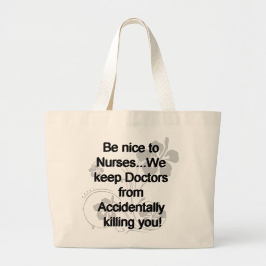 NICE TO NURSES GROTE TOTE BAG (Voorkant)