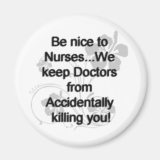 NICE TO NURSES MAGNEET (Voorkant)