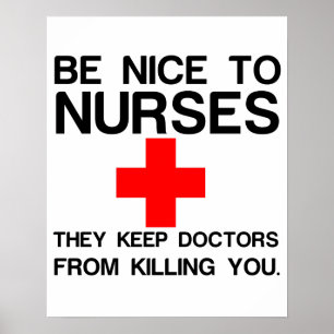 NICE TO NURSES POSTER