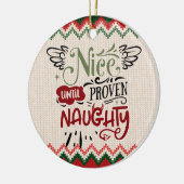 Nice tot bewezen Naughty - Grappig kerstfeest Keramisch Ornament (Links)