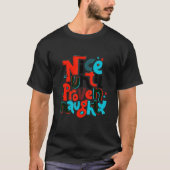 Nice tot bewezen Naughty T-shirt (Voorkant)