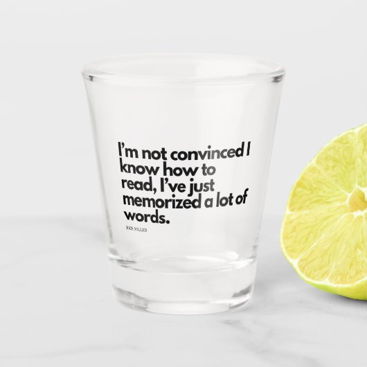 Nick Miller citaat Shot Glas (Voorkant)
