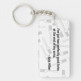 Nick Miller Quote 4/6 Sleutelhanger