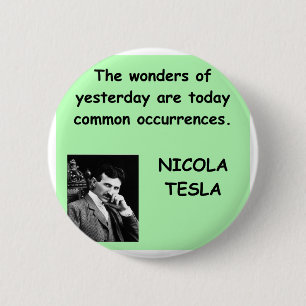 Nicola Tesla Ronde Button 5,7 Cm
