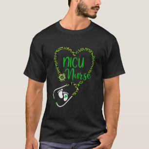 NICU Nurse Life Stethoscope Nursing Happy St Patri T-shirt