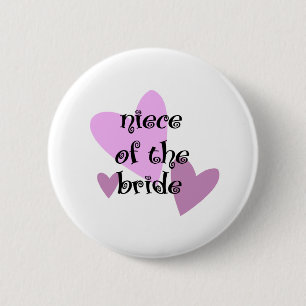 Niece of the Bride Ronde Button 5,7 Cm