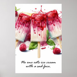 Niemand eet ijs met een droevig poster