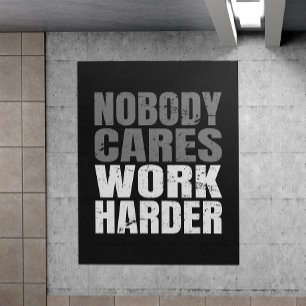Niemand geeft om het werk Harder Motivatie Workout Perfect Poster