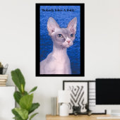 "Niemand houdt van een Bully." Poster (Thuiskantoor)