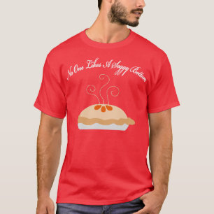 Niemand houdt van een drassige bodem Britse Humor  T-shirt