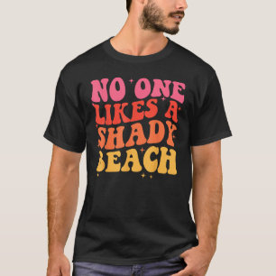 Niemand houdt van een grijs strand t-shirt