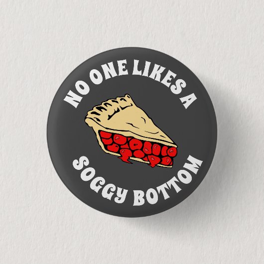 NIEMAND HOUDT VAN EEN SOGGIEBOTTOM RONDE BUTTON 3,2 CM (Voorkant)