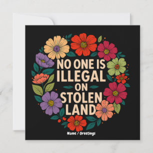 Niemand is Illegaal op Gestolen Land Inheemse Trot Kaart