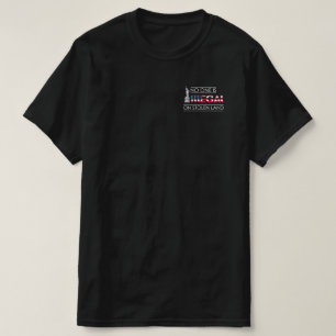 Niemand is illegaal op gestolen landimmigranten t-shirt