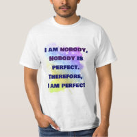 Niemand is Perfect, ik ben perfect, GRAPPIG SHIRT