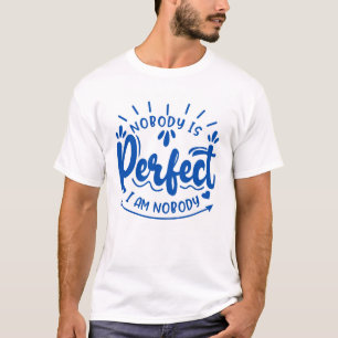 Niemand is perfect t-shirt
