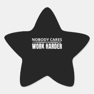 Niemand kan zorgen voor een baan met een hardere f ster sticker