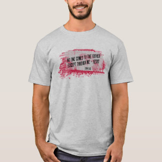 Niemand komt naar de Vader, behalve door mij-Jezus T-shirt