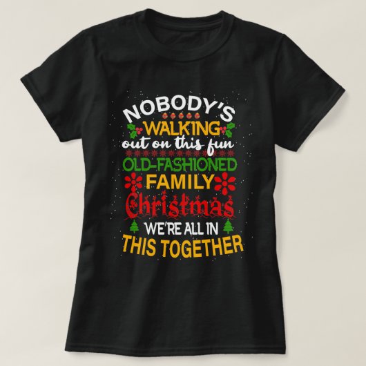 Niemand loopt op deze vun oude familie-feestjes ui t-shirt (Design voorkant)