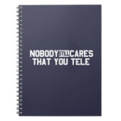 Niemand maakt het nog steeds uit dat je tele notitieboek (Voorkant)