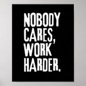 Niemand maakt werk harder poster (Voorkant)