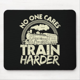 Niemand Maakt Zich Zorgen Train Harder Gym Locomot Muismat
