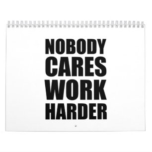 Niemand Maakt Zich Zorgen Werk Harder Fitness Work Kalender