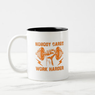Niemand maakt zich zorgen, Werk Harder. Tweekleurige Koffiemok